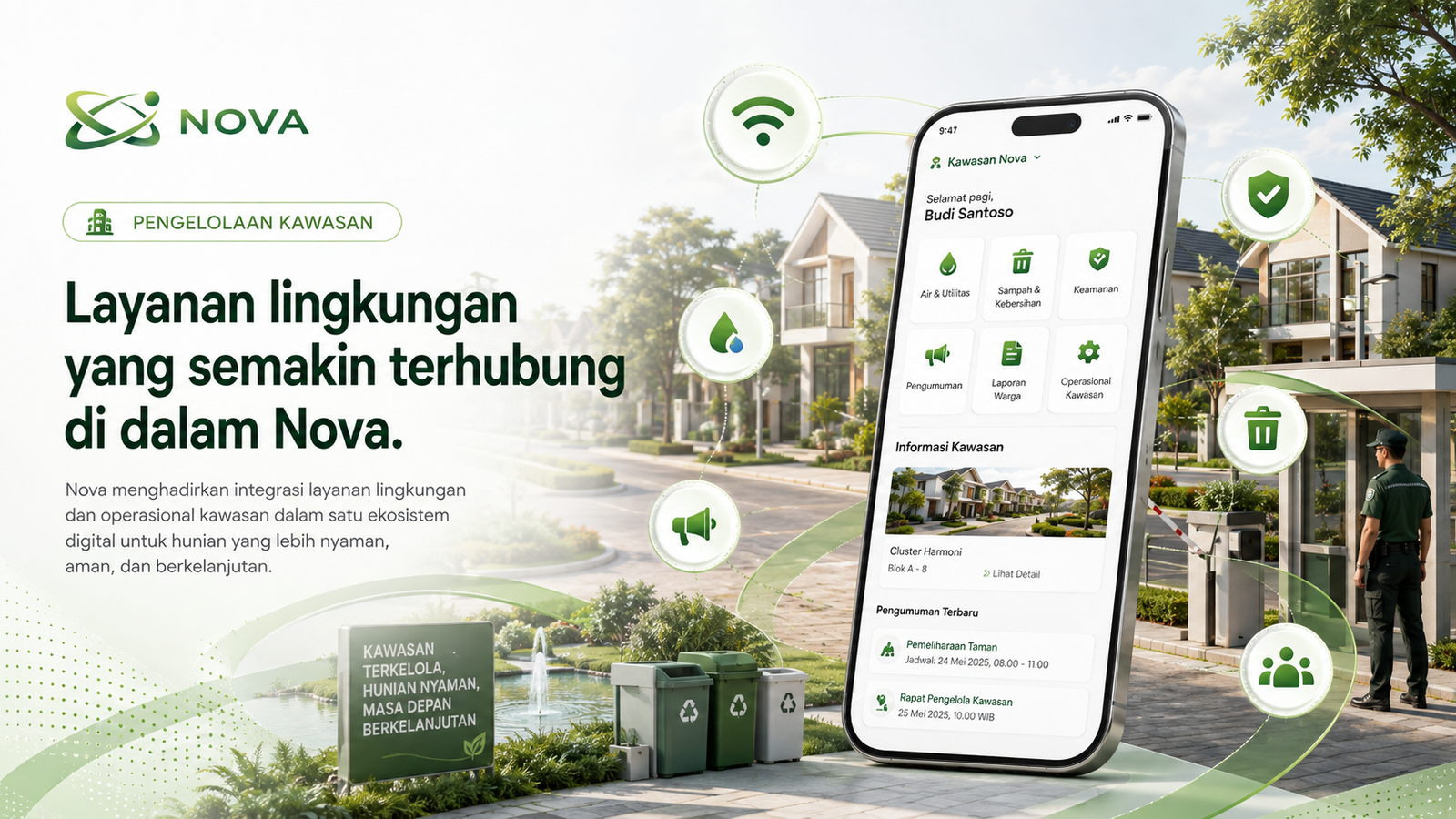 Pengelolaan kawasan dengan layanan lingkungan Nova